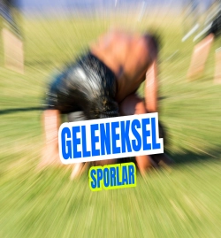 Ata Sporlarımız Nelerdir? Geleneksel Türk Sporları Listesi